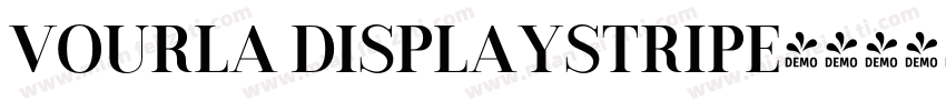 Vourla DisplayStripe字体转换